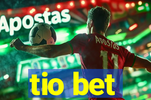 tio bet
